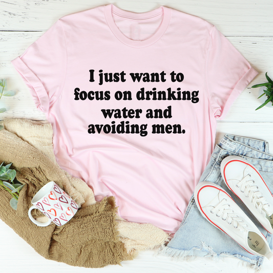 Focus on Drinking Water Men Shirts Avoid Distractions USA Made Cotton T-Shirt-0
