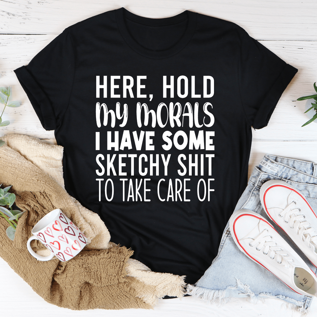 Customizable Solid Hold My Morals Unisex T-Shirt with Soft Cotton Material.