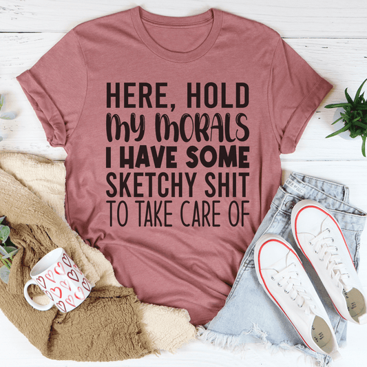 Customizable Solid Hold My Morals Unisex T-Shirt with Soft Cotton Material.