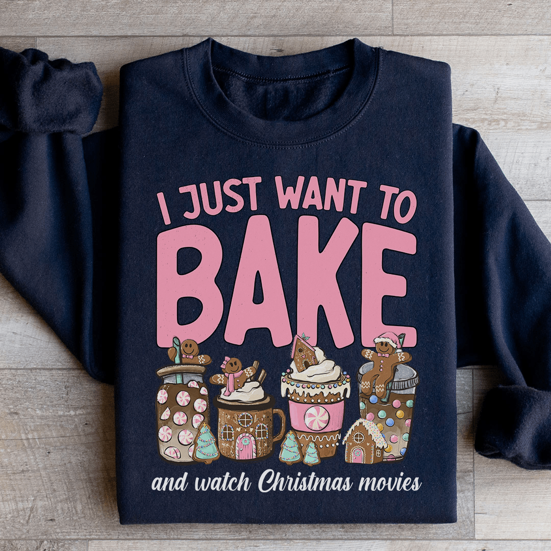 I Just Want To Bake And Watch Christmas Movies-2