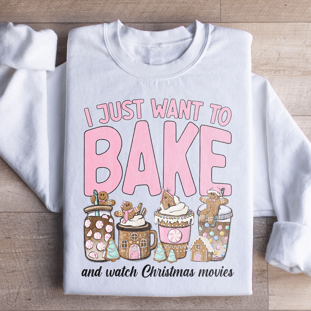 I Just Want To Bake And Watch Christmas Movies-1