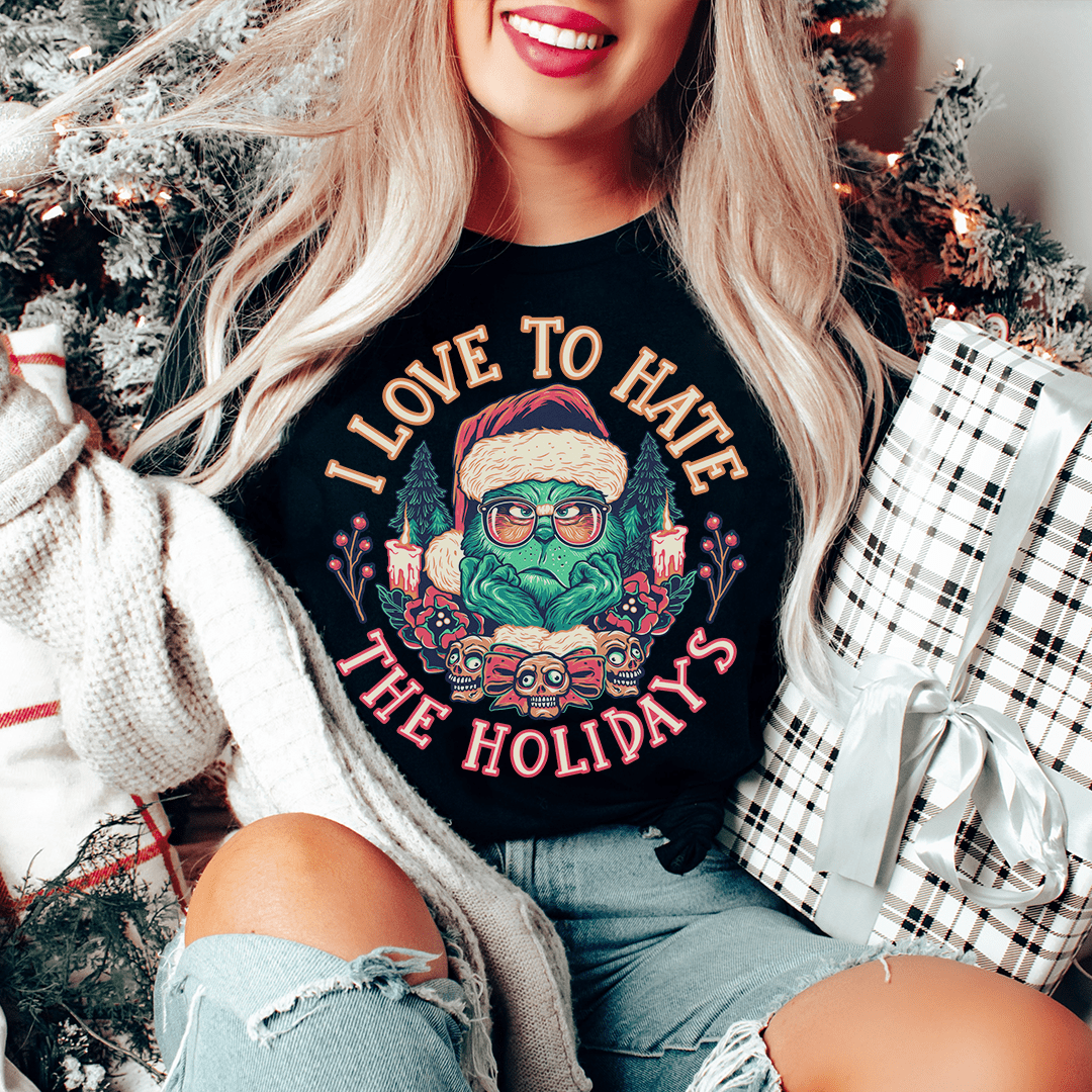 I Love To Hate The Holidays Tee-2