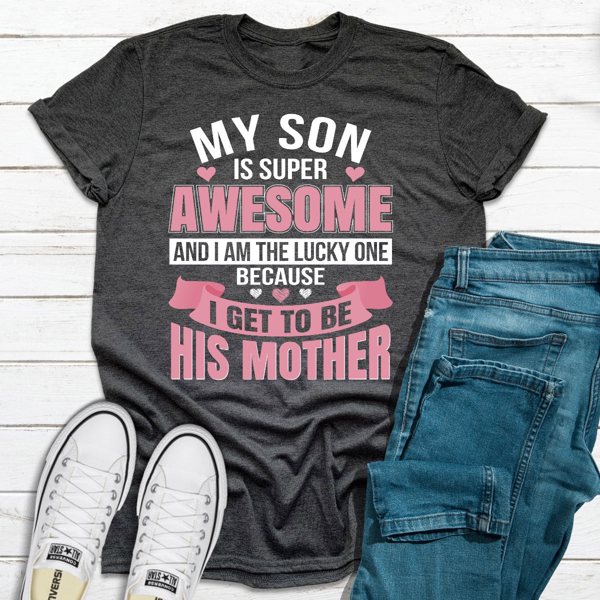 My Son Is Super Awesome T-Shirt-13