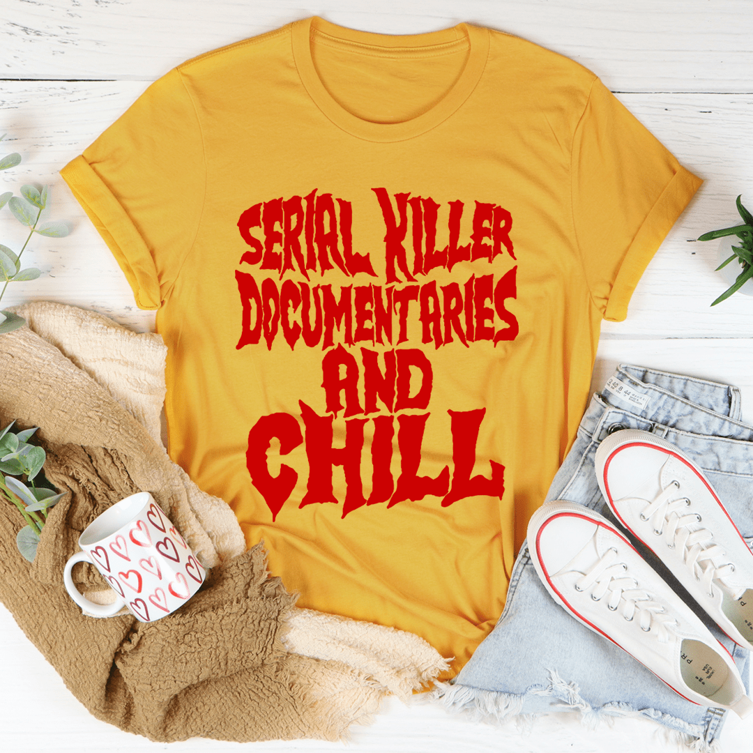 Serial Killer Documentaries And Chill Pet Lover T-Shirt-0