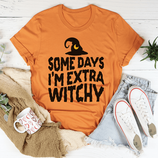 Some Days I'm Extra Witchy T-Shirt-0