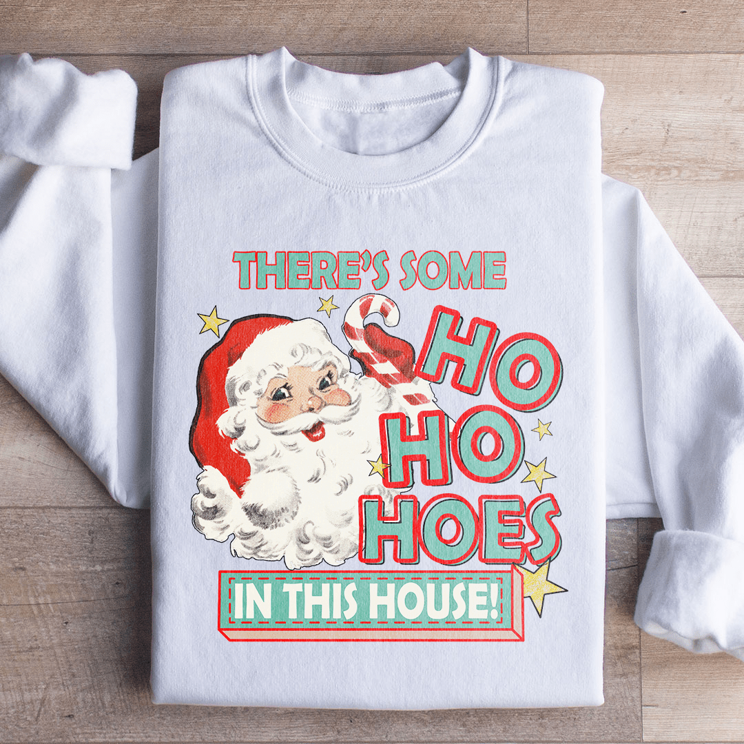 There's Some Ho Ho Hoes In This House-2